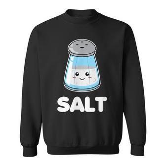 Salt Costume Matching Couples Clothes Funny Halloween Gift Salt Funny Gifts Sweatshirt | Mazezy