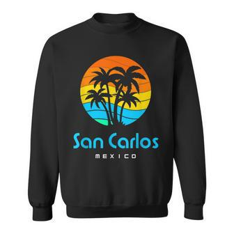 San Carlos Mexico Sweatshirt | Mazezy
