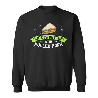 Sandwich Lover For Pulled Pork Lover And Fast-Food Sweatshirt | Mazezy