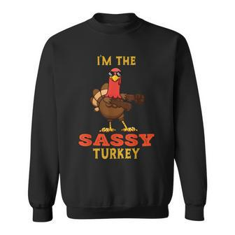 Sassy Turkey Matching Family Group Thanksgiving Sweatshirt | Mazezy