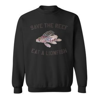 Save The Reef Eat A Lionfish T Diving Sweatshirt | Mazezy CA