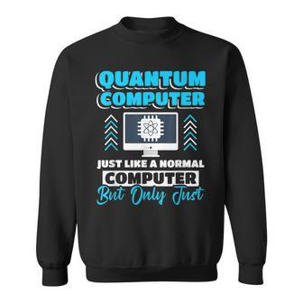 Science Quantum Computing Physics Qubit Math Lovers Sweatshirt | Mazezy AU