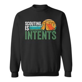 Scouting Is Intents Funny Scout Camping Happy Camper Retro Sweatshirt | Mazezy