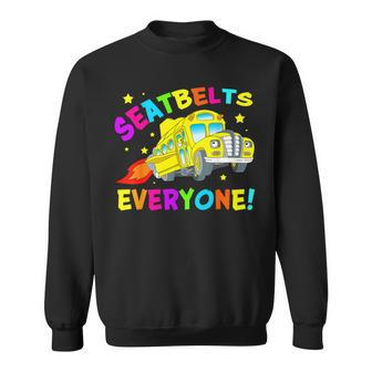 Seatbelts Everyone Magic School Bus Driver Halloween Costume Sweatshirt - Seseable
