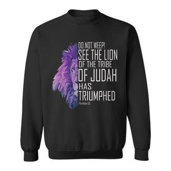 See The Lion Of The Tribe Of Judah Has Triumphed Sweatshirt | Mazezy
