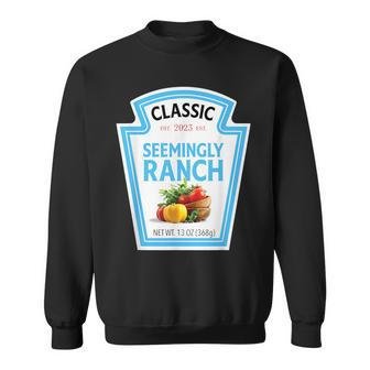 Seemingly Ranch Sauce Dressing Halloween Costume Matching Sweatshirt | Mazezy