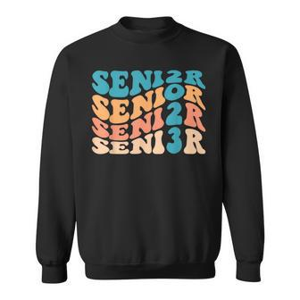 Senior 2023 Class Of 2023 Retro Groovy Seniors Graduation 23 Sweatshirt - Seseable