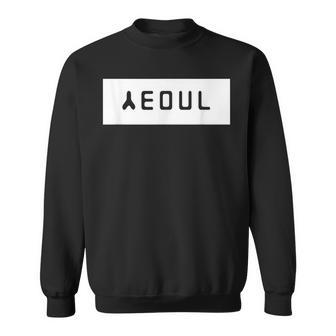 Seoul South Korea With Hangeul City Of Korea Sweatshirt | Mazezy AU