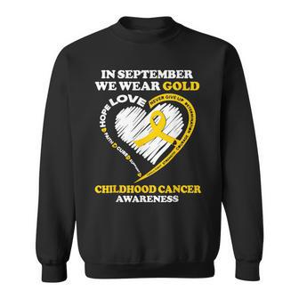 In September We Wear Gold Childhood Cancer Awareness Sweatshirt - Seseable