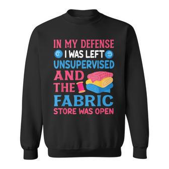 Sewing Quote Knitting Quilter Sew Craft Crafting Sweatshirt | Mazezy CA