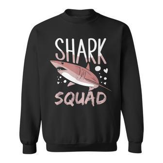 Shark Squad Cute Sharks Lover Fan Gifts For Shark Lovers Funny Gifts Sweatshirt | Mazezy