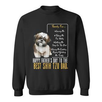 Shih Tzu Dad - Happy Fathers Day To The Best Shih Tzu Dad Sweatshirt | Mazezy