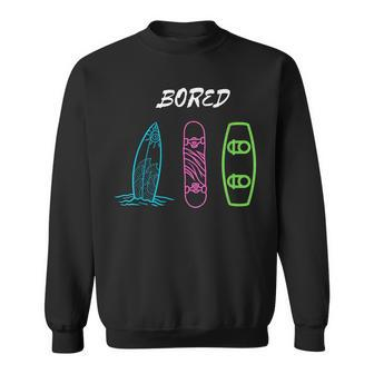 Show Your Love For Skateboarding Wakeboarding And Surfing Sweatshirt - Seseable