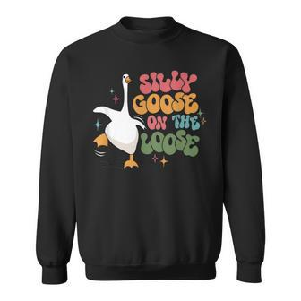 Silly Goose On The Loose Retro Groovy Silly Goose Club Sweatshirt | Mazezy
