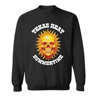 Sizzle And Grins The Scorching Texas Heat Meme Texas Funny Designs Gifts And Merchandise Funny Gifts Sweatshirt | Mazezy