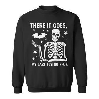 Skeleton There It Goes My Last Flying F-Ck Sweatshirt - Seseable