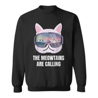 Skiing Cat Lover The Meow-Tains Are Calling Skier Sweatshirt | Mazezy