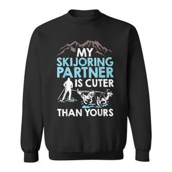 Skiing Lover Skier Skijoring Dog Skiing Expert Skijoring Sweatshirt | Mazezy
