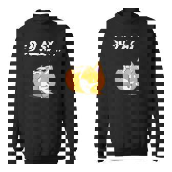 So Lazy Cute Sleeping Adorable Corgi Kawaii Funny Sweatshirt | Mazezy