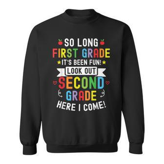 So Long First Grade 2Nd Grade Here I Come Graduation Kids Sweatshirt | Mazezy