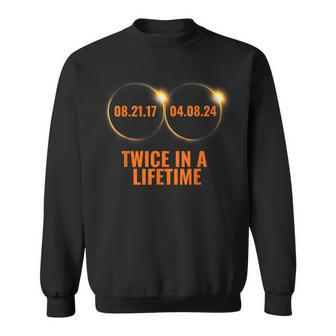 Solar Eclipse 2024 Twice In A Lifetime Solar Eclipse Sweatshirt - Thegiftio UK