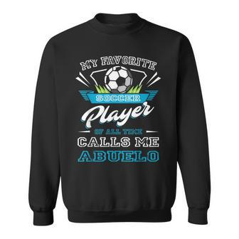 Spanish Soccer Grandpa Abuelo Fathers Day Gift Gift For Mens Sweatshirt | Mazezy