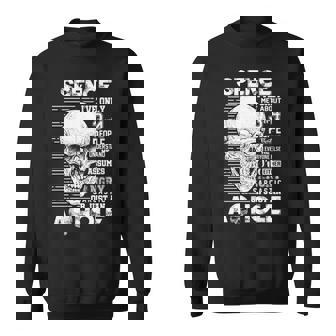 Spence Name Gift Spence Ive Only Met About 3 Or 4 People Sweatshirt - Seseable