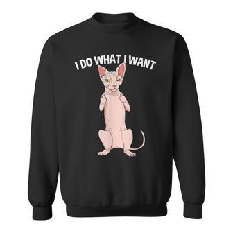 Sphynx Cat Showing Middle Finger I Do What I Want Sweatshirt | Mazezy