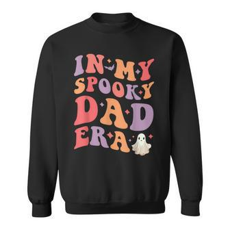 In My Spooky Dad Era Halloween Father Sweatshirt - Seseable