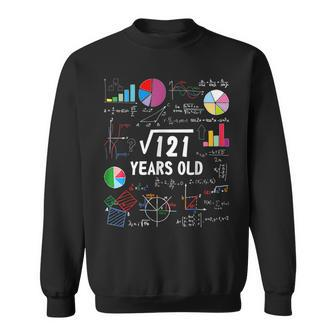 Square Root Of 121 11Th Birthday 11 Year Old Love Math Math Funny Gifts Sweatshirt | Mazezy