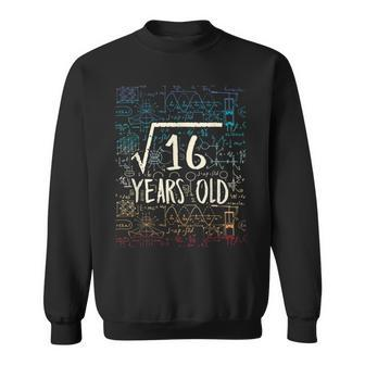 Square Root Of 16 4Th Birthday 4 Years Old Math Geek Math Funny Gifts Sweatshirt | Mazezy