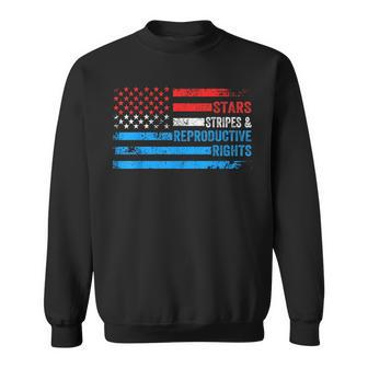 Stars Stripes Reproductive Rights 4Th Of July American Flag Sweatshirt | Mazezy