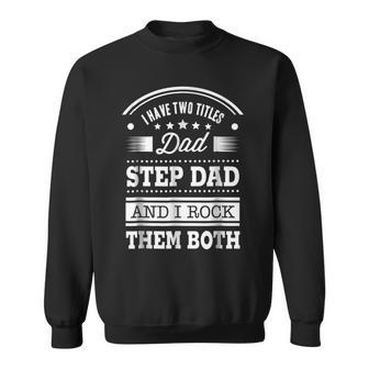 Step Father Gifts Awesome Step Dad Gift Sweatshirt | Mazezy