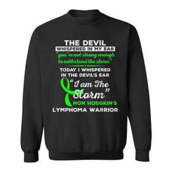 I Am The Storm Non Hodgkin's Lymphoma Warrior Sweatshirt | Mazezy