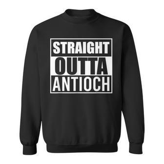 Straight Outta Antioch Best California Ca State Sweatshirt | Mazezy