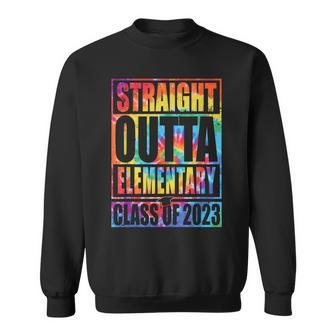 Straight Outta Elementary Graduation Class Of 2023 Tie Dye Sweatshirt | Mazezy