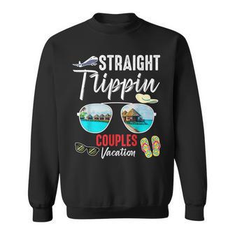 Straight Trippin Couples Trip 2023 Beach Summer Vacation Sweatshirt - Monsterry CA