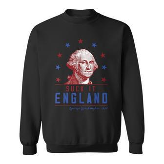 Suck It England 4Th Of July George Washington 1776 Funny IT Funny Gifts Sweatshirt | Mazezy