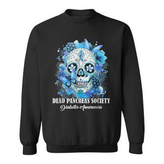 Sugar Skull Dead Pancreas Society Diabetes Awareness Sweatshirt - Thegiftio UK