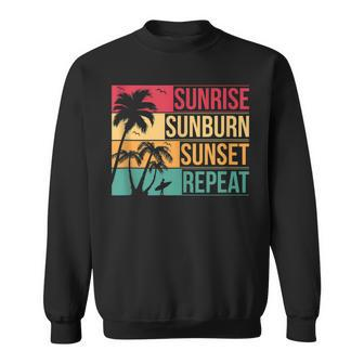Summer Beach Vacation & Sunrise Sunburn Sunset Repeat Vacation Funny Gifts Sweatshirt | Mazezy