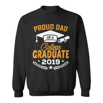 Super Proud Dad Of 2019 College Graduate Father Gift Sweatshirt | Mazezy