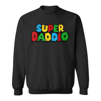 Superdaddio Funny Dad Daddy Father Nerdy Video Gaming Lover Sweatshirt | Mazezy