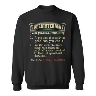 Superintendent Dictionary Definition Sweatshirt | Mazezy