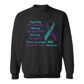 Support Suicide Quotes Awareness Mental Health Sweatshirt | Mazezy
