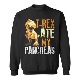 T-Rex Ate My Pancreas Diabetes Dinosaur Lovers Sweatshirt | Mazezy