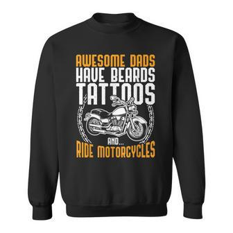 Tattooed Dad Motorcycle Fathers Day Gift Funny Tattoo Sweatshirt | Mazezy