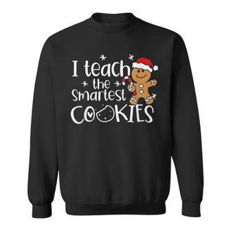 I Teach The Smartest Cookies Christmas Gingerbread Santa Hat Sweatshirt | Mazezy DE