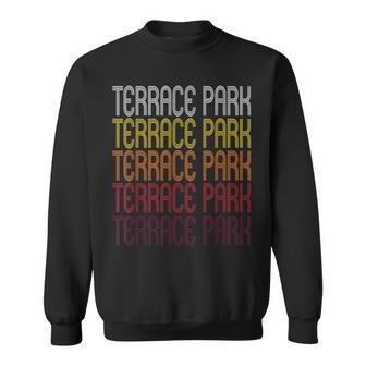 Terrace Park Oh Vintage Style Ohio Sweatshirt | Mazezy