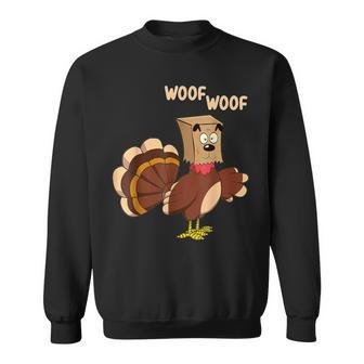 Thanksgiving Dog Fake Dog Woof Thanksgiving Turkey Sweatshirt - Thegiftio UK