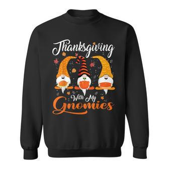 Thanksgiving With My Gnomies Autumn Gnomes Lover Sweatshirt - Monsterry